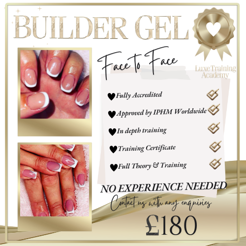 Builder Gel Face to Face Course
